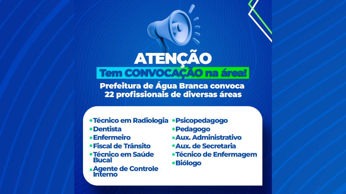 Prefeitura de Água Branca convoca mais 22 candidatos aprovados em Concurso Público