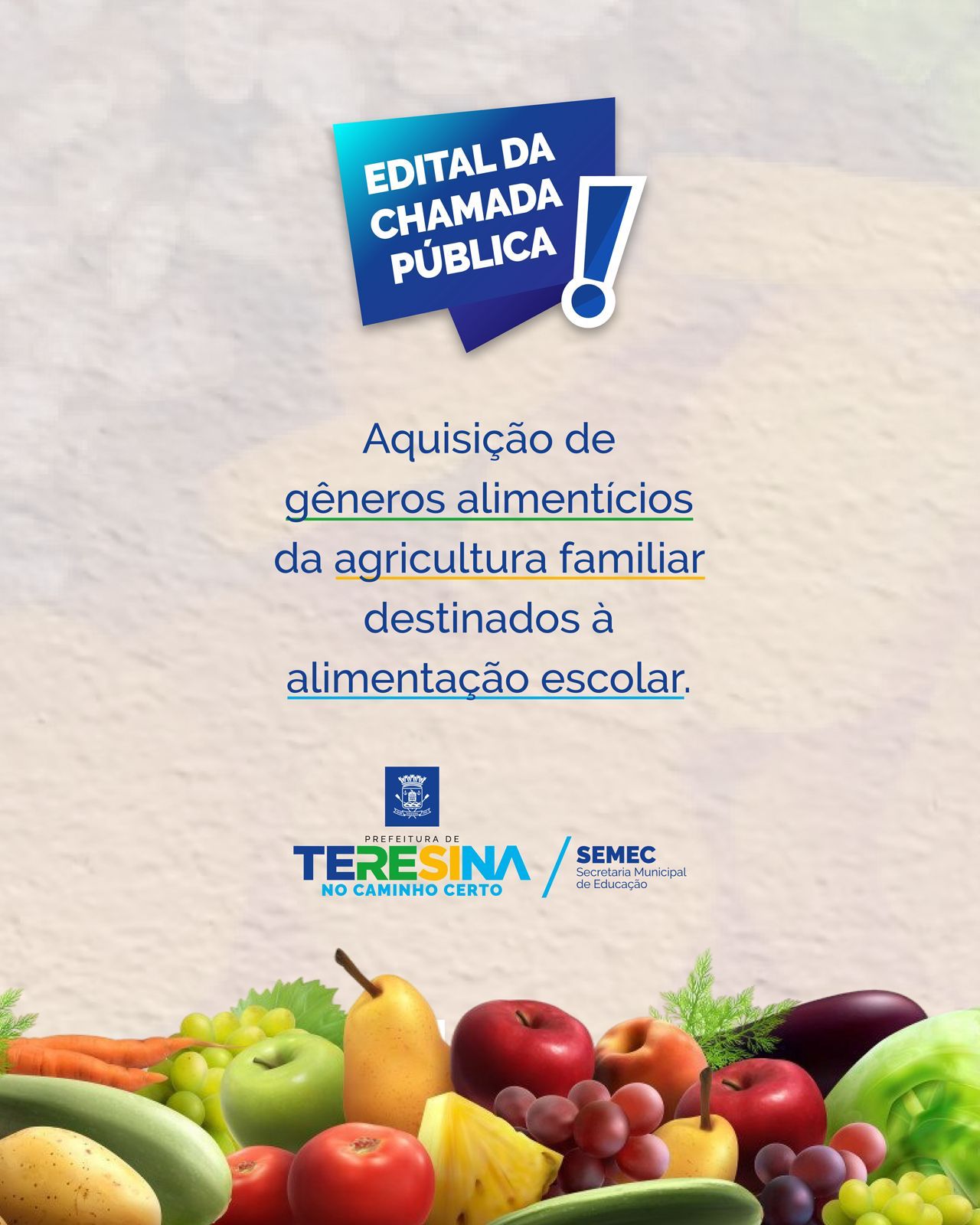 SEMEC realiza chamada pública para alimentação escolar oriunda da agricultura familiar 2025