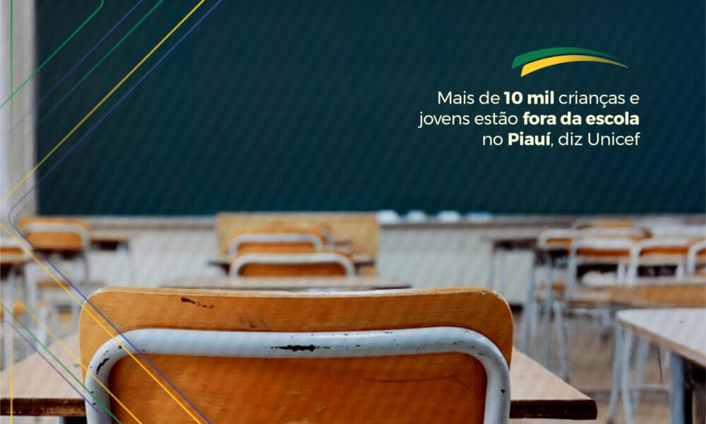 Unicef diz que mais de 10 mil crianças e adolescentes estão fora da escola no Piauí
