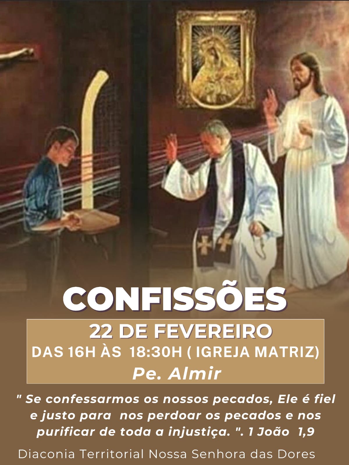 A Comunidade Católica de Olho D'Água do Piauí realizará Confissões e Missa na Igreja Matriz de N. Sra. Das Dores