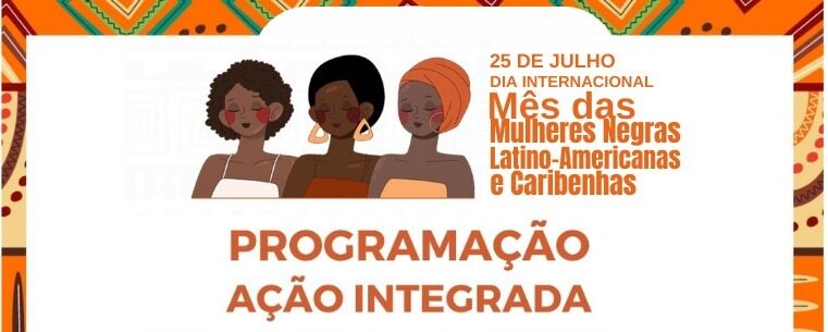 Governo do Piauí realiza programação em alusão ao Dia Internacional da Mulher Negra, Latino-Americana e Caribenha