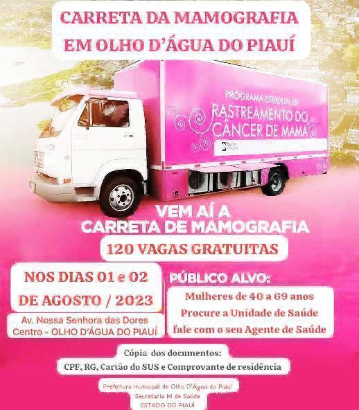 Carreta da mamografia estará em Olho D’Água nos dias 01 e 02 de agosto