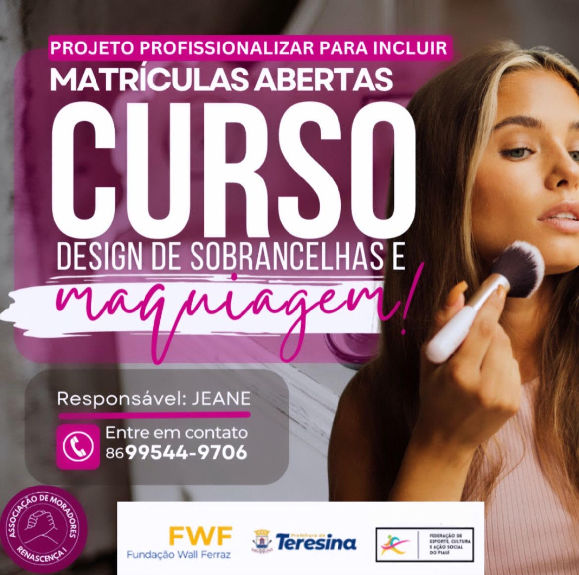 FWF está com inscrições abertas para cursos de Design de Sobrancelhas e Maquiagem