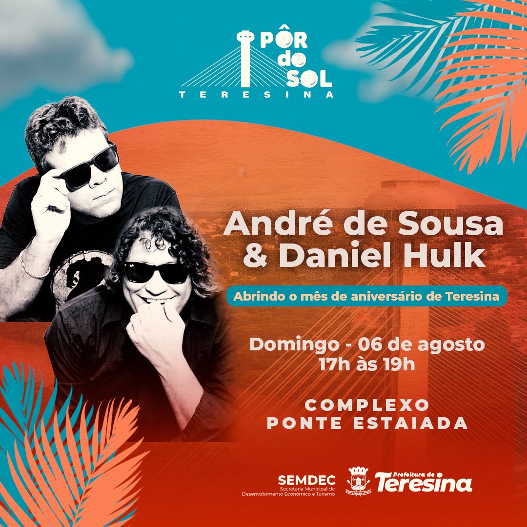 Projeto Pôr do sol Teresina abre neste domingo, programação musical na ponte, pelo Aniversário da cidade