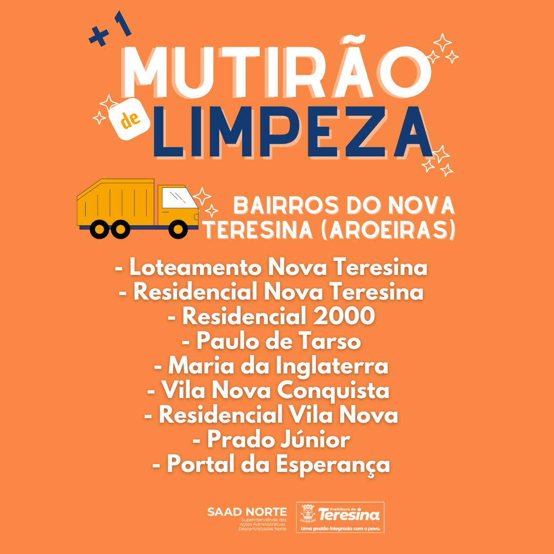 SAAD Norte anuncia novo Mutirão de Limpeza em diversos bairros da região