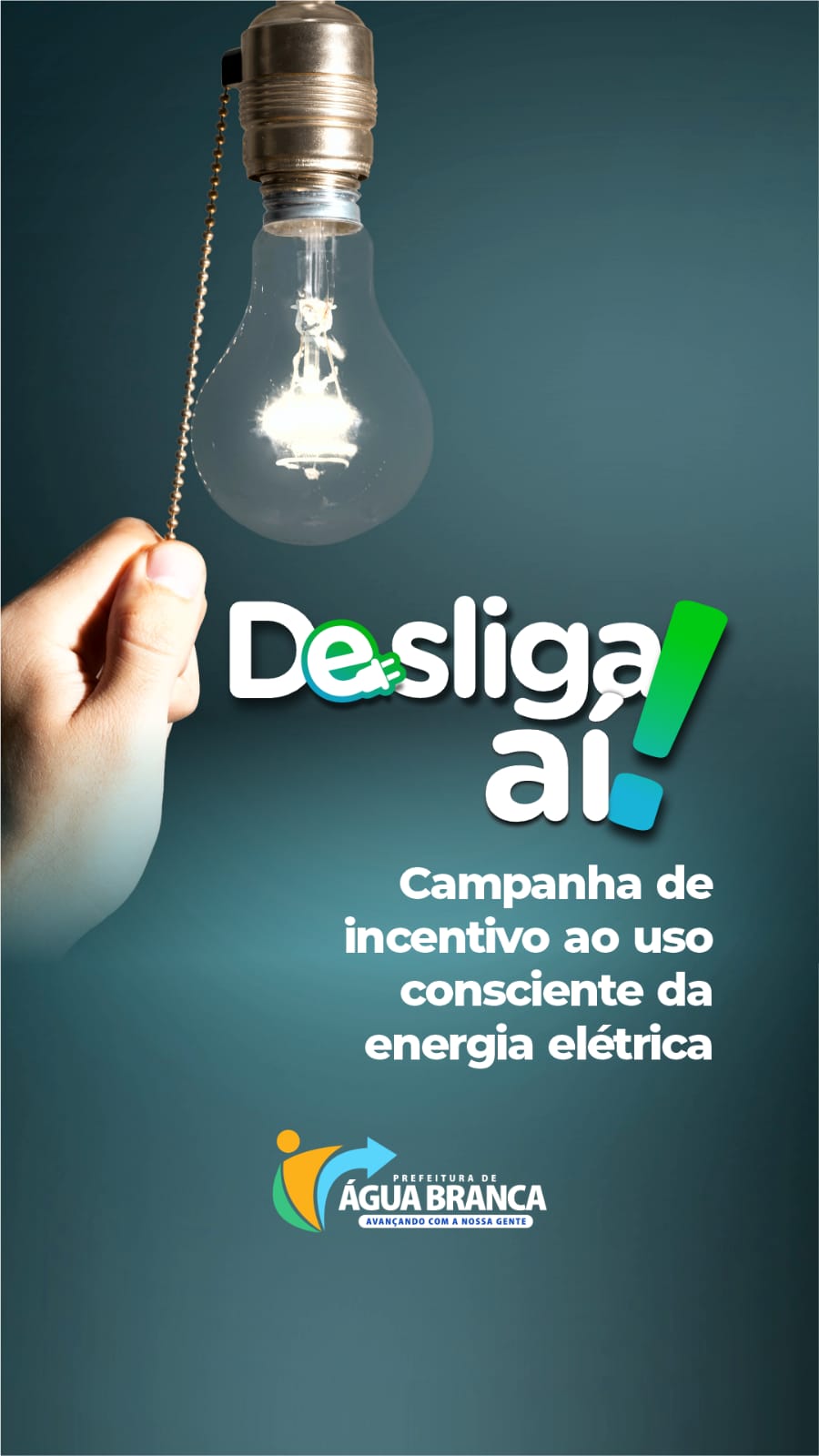Desliga Aí: Água Branca lança campanha para incentivar o consumo consciente de energia elétrica