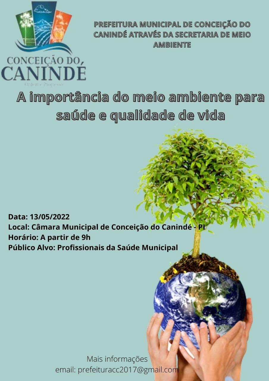 Secretaria de Meio Ambiente de Conceição do Canindé vai realizar palestra sobre a importância do meio ambiente para saúde e qualidade de vida