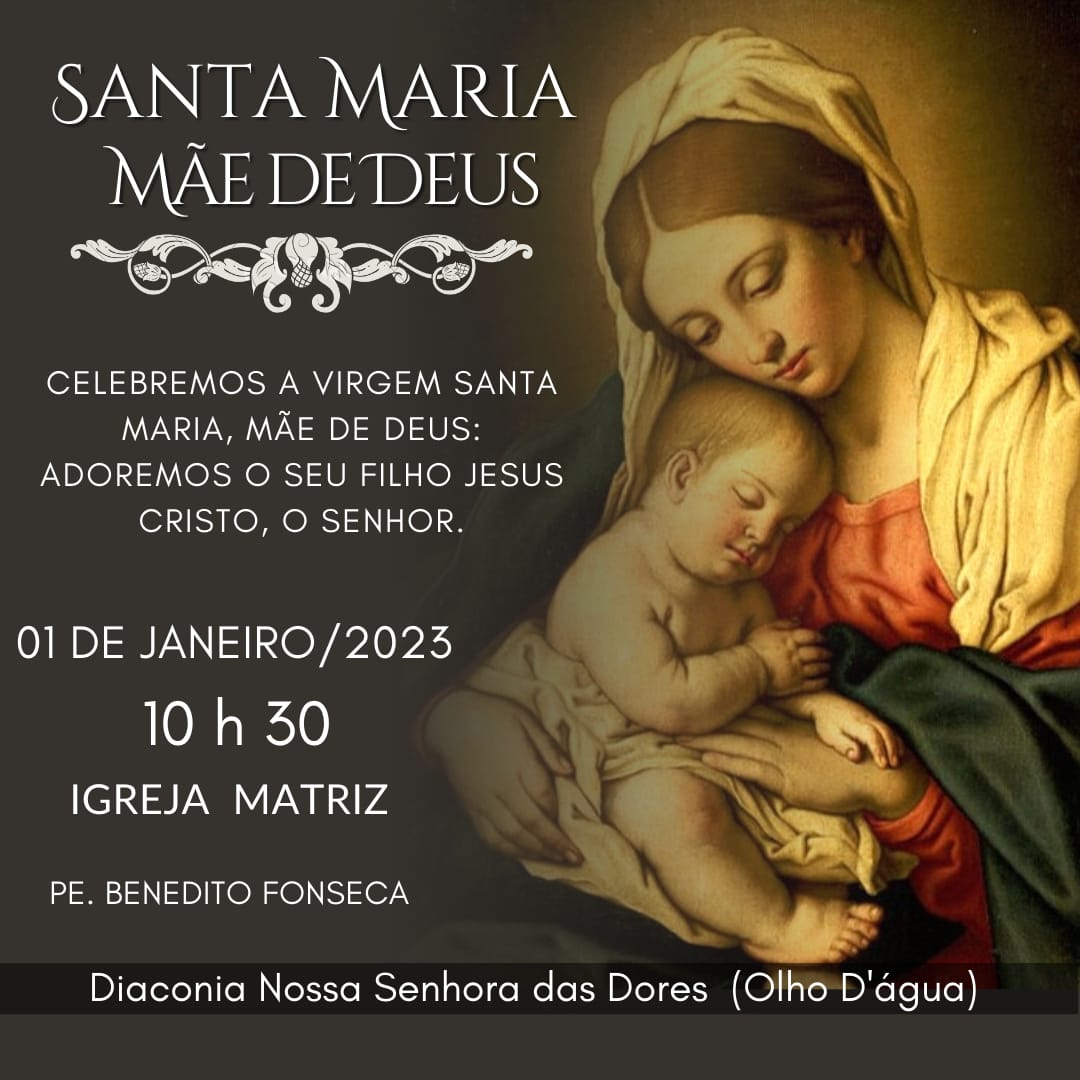 Diaconia de N. Sra. Das Dores convida a todos para participar da 1° missa de 2023