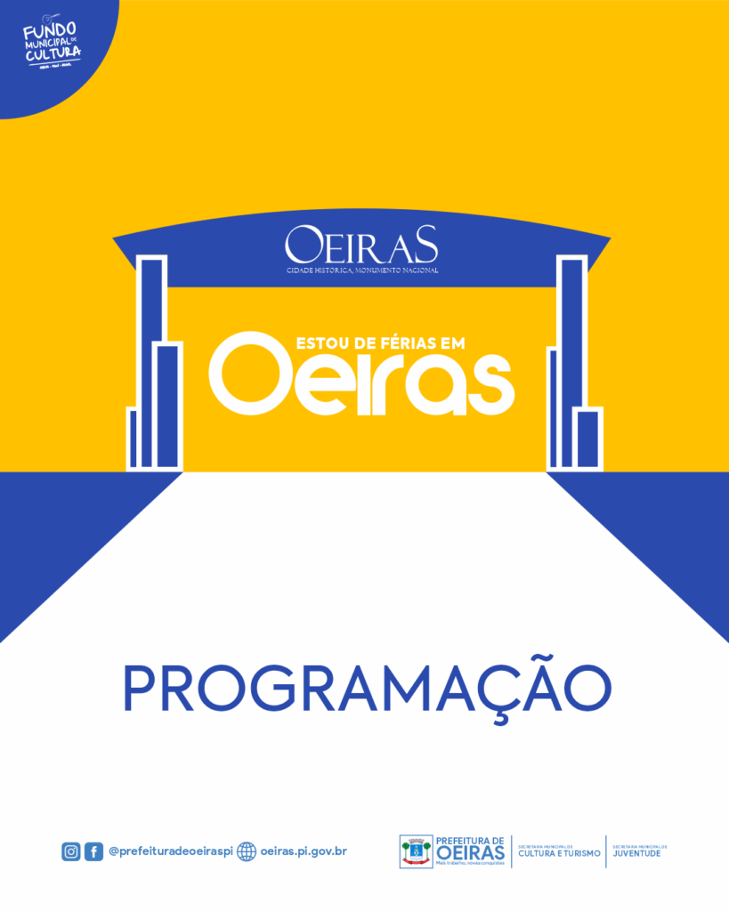 Prefeitura lança programação de férias com cinema, teatro e música em Oeiras – Prefeitura de Oeiras – Piauí